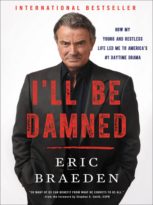 Title details for I'll Be Damned by Eric Braeden - Available